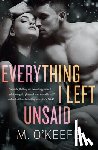 O'Keefe, M. - Everything I Left Unsaid