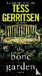 Tess Gerritsen - The Bone Garden