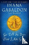 Gabaldon, Diana - Go Tell the Bees That I Am Gone