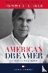 Hilfiger, Tommy, Knobler, Peter - American Dreamer