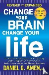 Amen, Daniel G - Amen, D: Change Your Brain, Change Your Life
