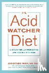 Jonathan Aviv, MD - Acid Watcher Diet