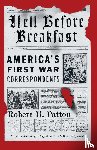 Patton, Robert H. - Hell Before Breakfast