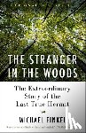 Finkel, Michael - Finkel, M: Stranger in the Woods