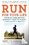 MD, Mark Cucuzzella - Run For Your Life