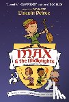 Peirce, Lincoln - Max And The Midknights