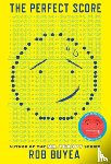 Buyea, Rob - The Perfect Score