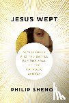 Shenon, Philip - Jesus Wept