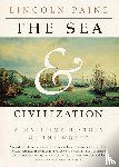 Paine, Lincoln - The Sea and Civilization