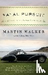Walker, Martin - FATAL PURSUIT