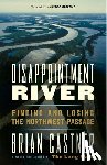 Castner, Brian - Disappointment River