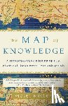 Moller, Violet - The Map of Knowledge: A Thousand-Year History of How Classical Ideas Were Lost and Found