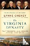Cheney, Lynne - Virginia Dynasty