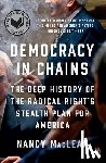 Nancy MacLean - Democracy in Chains