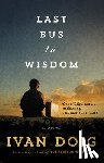 Doig, Ivan - Last Bus to Wisdom