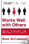 Ross McCammon - Works Well with Others