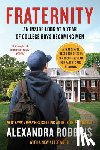 Alexandra Robbins - Fraternity