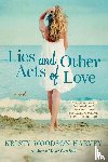 Harvey, Kristy Woodson - Lies and Other Acts of Love