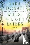 Donati, Sara - Where the Light Enters
