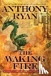 Ryan, Anthony - WAKING FIRE