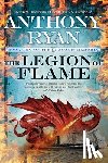 Ryan, Anthony - LEGION OF FLAME