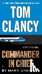 Greaney, Mark - Tom Clancy: Commander in Chief