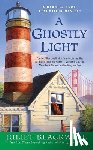 Blackwell, Juliet - A Ghostly Light