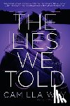 Way, Camilla - LIES WE TOLD