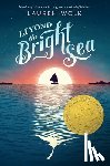 Wolk, Lauren - Beyond the Bright Sea