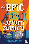Cartaya, Pablo - Epic Fail of Arturo Zamora
