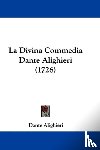 Dante Alighieri - La Divina Commedia Dante Alighieri (1726)