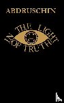 Abdruschin - IN THE LIGHT OF TRUTH - GREAT EDITION 1931 - UK version