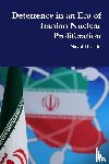 Hassibi, Navid - Deterrence in an Era of Iranian Nuclear Proliferation