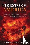 Collins, Doug J. - Firestorm America