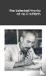 Minh, Ho Chi - The Selected Works of Ho Chi Minh