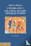 White, Sam (Assistant Professor of History - The Climate of Rebellion in the Early Modern Ottoman Empire