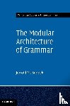 Sadock, Jerrold M. (University of Chicago) - The Modular Architecture of Grammar