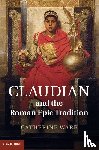 Ware, Catherine (University of Liverpool) - Claudian and the Roman Epic Tradition