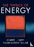 Jaffe, Robert L. (Massachusetts Institute of Technology), Taylor, Washington (Massachusetts Institute of Technology) - The Physics of Energy