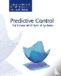 Borrelli, Francesco (University of California, Bemporad, Alberto, Morari, Manfred - Predictive Control for Linear and Hybrid Systems