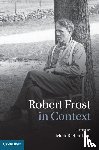 - Robert Frost in Context