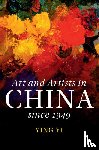Yi, Ying - Art and Artists in China since 1949