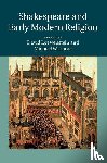  - Shakespeare and Early Modern Religion