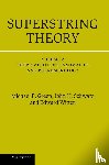 Green, Michael B. (University of Cambridge), Schwarz, John H. (California Institute of Technology), Witten, Edward (Institute for Advanced Study - Superstring Theory
