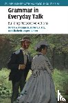 Thompson, Sandra A. (University of California, Fox, Barbara A. (University of Colorado Boulder), Couper-Kuhlen, Elizabeth (University of Helsinki) - Grammar in Everyday Talk