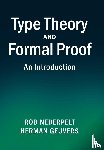 Nederpelt, Rob (Technische Universiteit Eindhoven, Geuvers, Herman (Radboud Universiteit Nijmegen) - Type Theory and Formal Proof