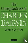 Darwin, Charles - The Correspondence of Charles Darwin: Volume 20, 1872