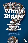 Skiena, Steven (Distinguished Teaching Professor, Ward, Charles B. - Who's Bigger?