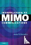 Hampton, Jerry R. (The Johns Hopkins University) - Introduction to MIMO Communications