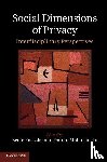  - Social Dimensions of Privacy